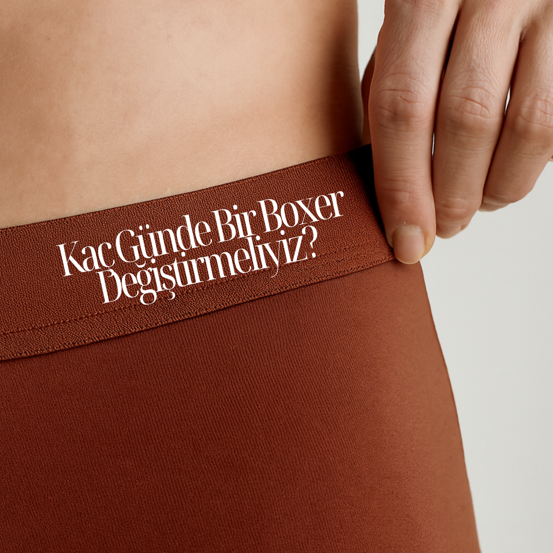 Kaç Günde Bir Boxer Değiştirmeliyiz?